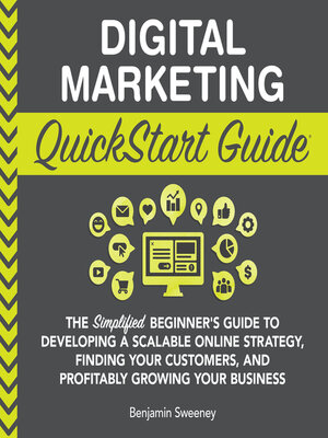 cover image of Digital Marketing QuickStart Guide